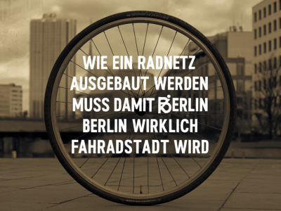 Wie ein radnetz ausgebaut werden muss, damit berlin wirklich fahrradstadt wird